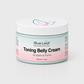 "Tone & Smooth Belly Cream"
